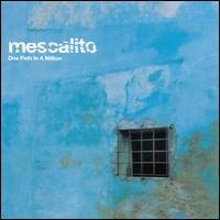 Mescalito - One Path in a Million lyrics