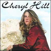 Cheryl Hill - Cheryl Hill lyrics