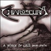 Chiaroscura - A Place to Call My Own lyrics