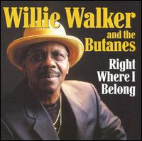 Willie Walker - Right Where I Belong lyrics