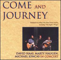 David Haas - Come and Journey lyrics