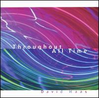 David Haas - Throughout All Time lyrics