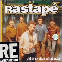 Rastape - Ate O Dia Clarear lyrics
