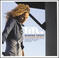 Monika Kruse - On the Road, Vol. 3 lyrics