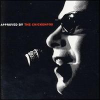 Chickenpox - Approved by the Chickenpox lyrics