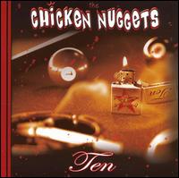 The Chicken Nuggets - Ten lyrics
