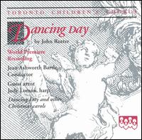 Toronto Children's Chorus - Dancing Day lyrics