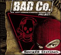 Bad Company Project - Sucker Stories lyrics