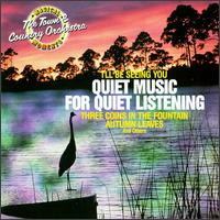 Town & Country Orchestra & Chorus - Magical Moments: Quiet Music for Quiet Listening lyrics