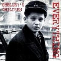 Shelley's Children - Everything lyrics