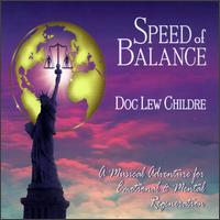 Doc Lew Childre - Speed of Balance lyrics