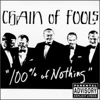 Chain of Fools - 100% of Nothing lyrics