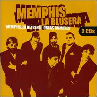 Memphis la Blusera - Obras Cumbres lyrics