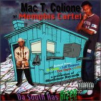 Mac Colione T. & The Memphis Cartel - Da South Has Rizen lyrics