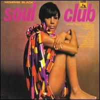 Memphis Black - Soul Club lyrics