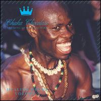 Chaka Chocolate - Healing Drums, Vol. 2 lyrics