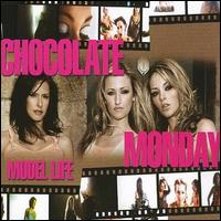 Chocolate Monday - Model Life lyrics