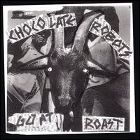 The Chocolate Robots - Goat Roast lyrics