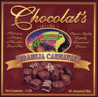 Chocolat's - Brasilia Carnaval, Vol. 1 lyrics