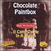 Chocolate Paintbox - It Came to Me in a Dream lyrics