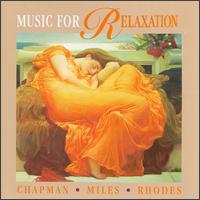 Philip Chapman - Music for Relaxation lyrics