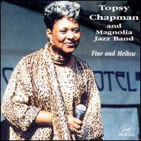 Topsy Chapman - Magolia Jazz Band lyrics