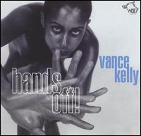 Vance Kelly [Blues] - Hands Off! lyrics