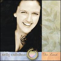 Kelly Callahan - The Road lyrics