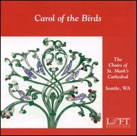 Choirs of St. Mark's Cathedral - Carol of the Birds lyrics