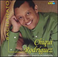 Chiqui Rodriguez - Bachanato: Bachata y Vallenato Unidos en Armonia lyrics