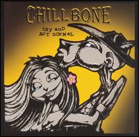 Chillbone - Try and Act Normal lyrics