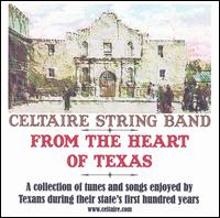 Celtaire String Band - From the Heart of Texas lyrics