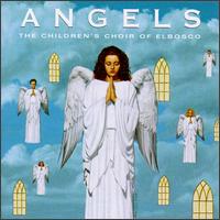 The Childrens Choir of Elbosco - Angels lyrics