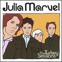 Julia Marvel - The Turkey Sessions lyrics