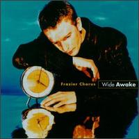 Frazier Chorus - Wide Awake lyrics