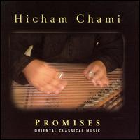 Hicham Chami - Promises: Oriental Classical Music lyrics
