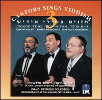 Chaim Adler - 3 Cantors Sings Yiddish lyrics