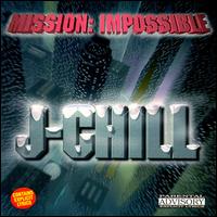J Chill - Mission: Impossible lyrics
