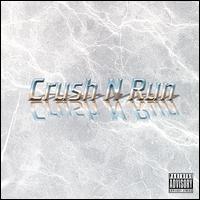 Crush N Run - Crush N Run lyrics