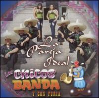 Chicos Banda - La Pareja Ideal lyrics