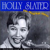 Holly Slater - Mood Was There lyrics