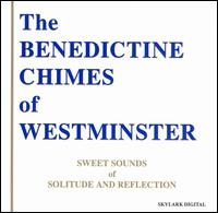 Benedictine Chimes of Westminster - Playing Music of Solitude lyrics