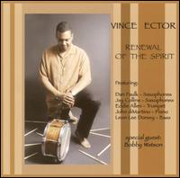 Vince Ector - Renewal of the Spirit lyrics