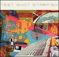 Test Shot Starfish - Test Shot Starfish lyrics