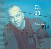 Chris Liberator - Trust the DJ: CL01 lyrics