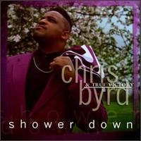 Chris Byrd - Shower Down lyrics
