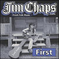 Jim Chaps - First lyrics