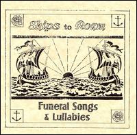 Ships to Roam - Funeral Songs & Lullabies lyrics