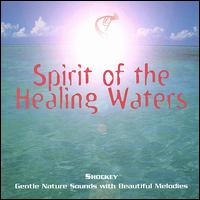 Shockey - Spirit of the Healing Waters lyrics