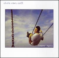 Chris Van Cott - Happy Again lyrics